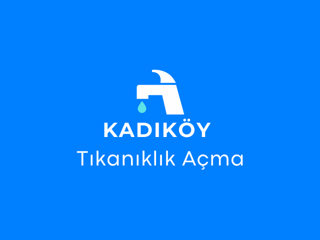 Kadıköy Tıkanıklık Açma